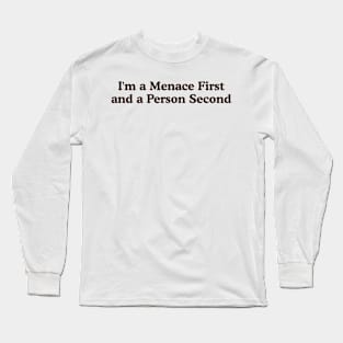 Menace First Person Second Unisex Sweatshirt or Long Sleeve T-Shirt